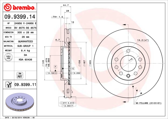 Disc frana BREMBO 09.9399.11